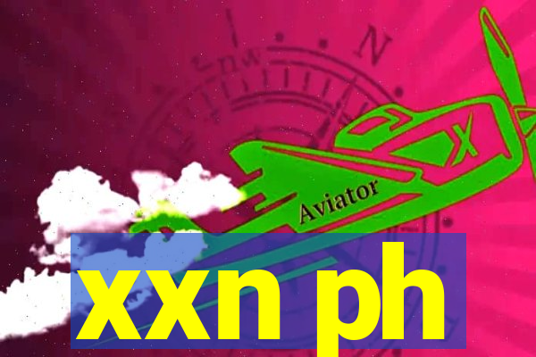 xxn ph